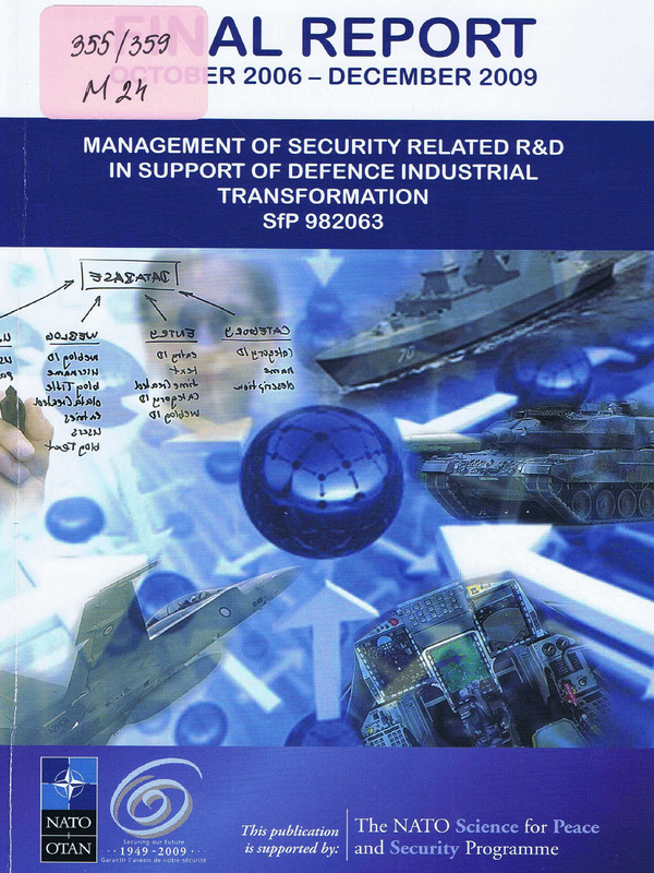 Management of security related R&D in Support of Defence Industrial Transformation SfP 982063