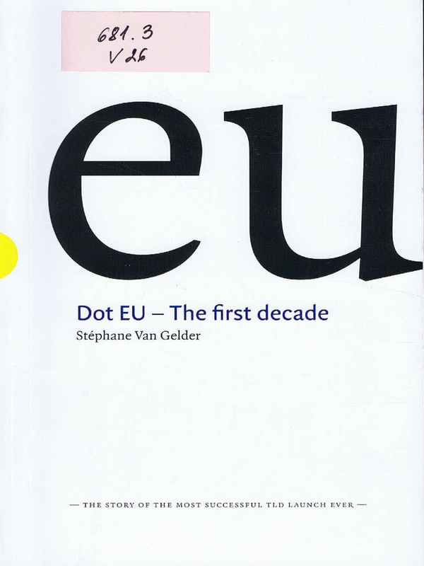 Dot EU - The first decade