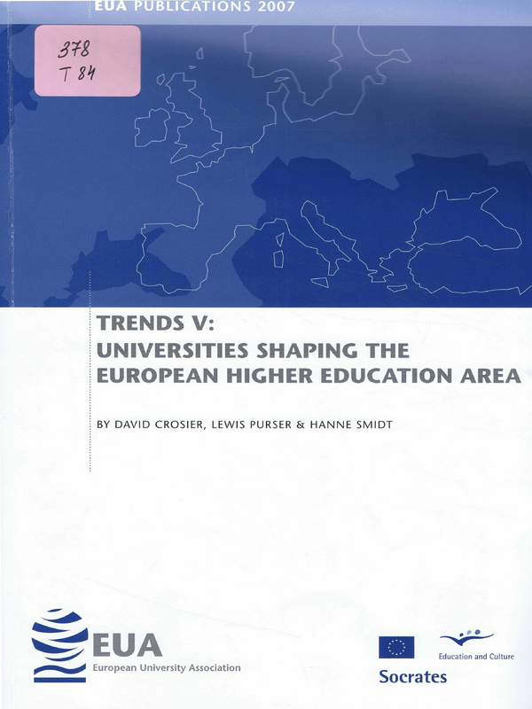 Trends V : Universities Shaping the European Higer Education Area