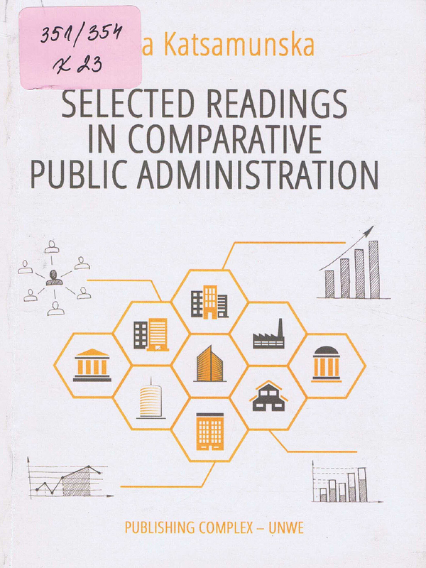 Selected Readings in Comparative Public Administration