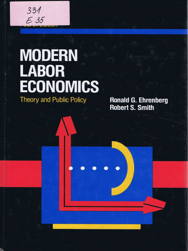 Modern Labor Economics