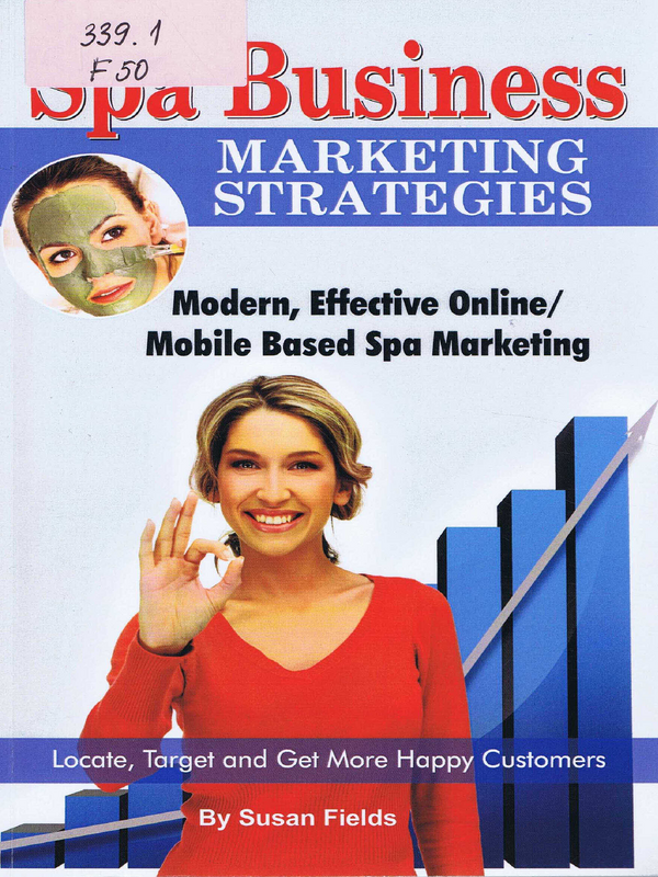 Spa Business Marketing Strategies