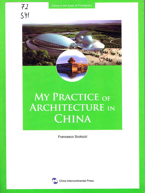 My Practice of Architecture in China