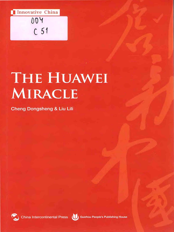 The Huawei Miracle