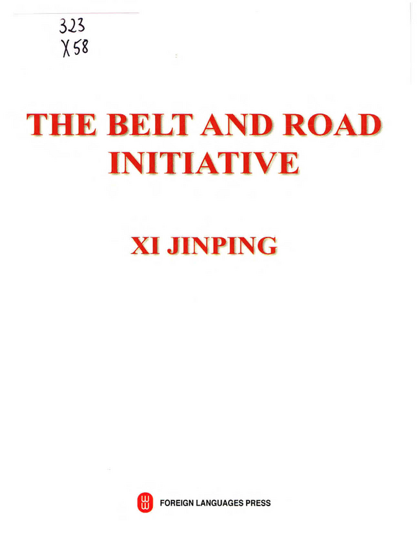 The Belt and Road Initiative