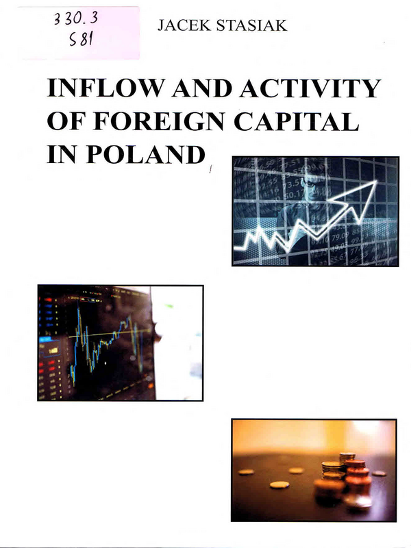 Inflow and Activity of Foreign Capital in Poland