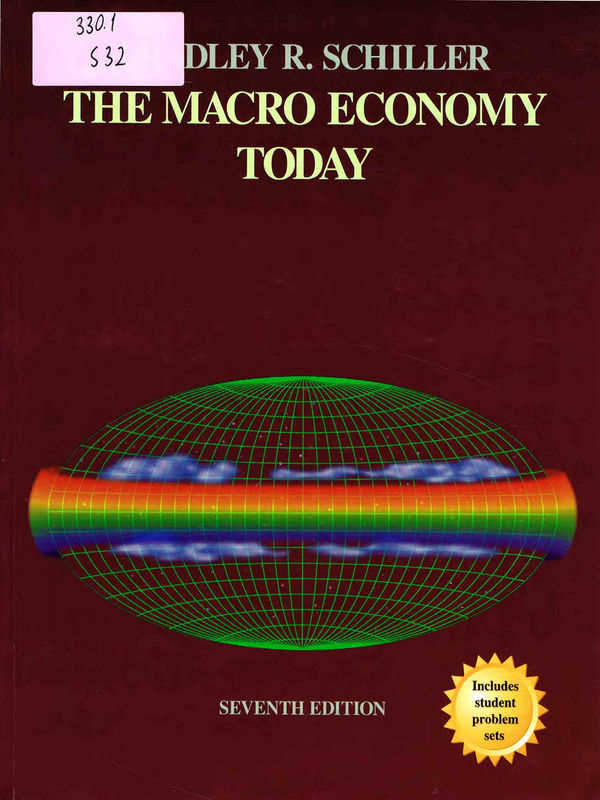 The Macroeconomy Today