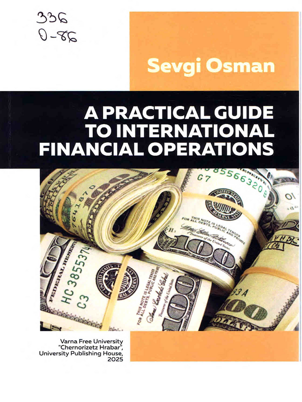 A Practical Guide to International Financial Operations