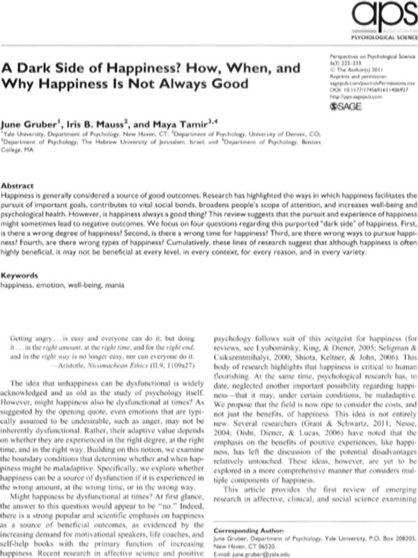 A Dark Side of Happiness? How, When, and Why Happiness is Not Always Good