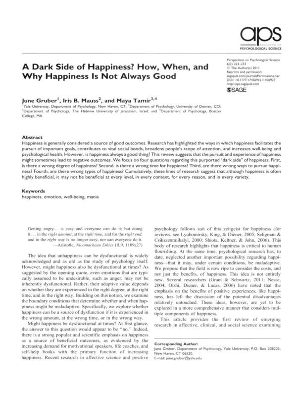 A Dark Side of Happiness? How, When, and Why Happiness is Not Always Good