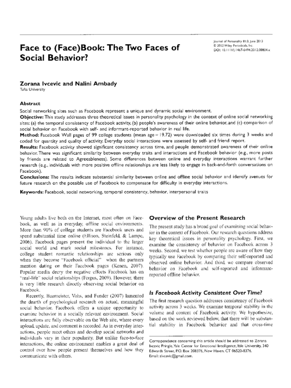 Face to (Face)Book: The Two Faces of Social Behavior?