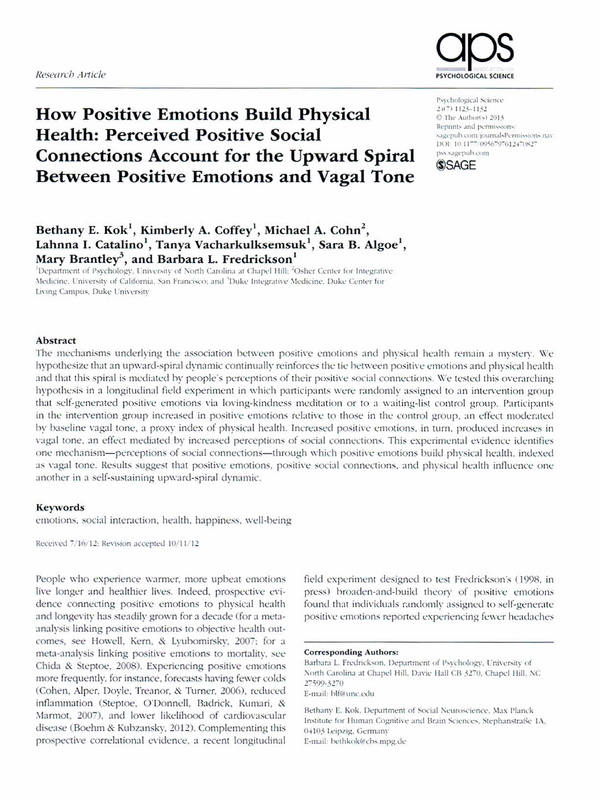 How Positive Emotions Build Psysical Health: Perceived Positive Social Connections Account for the Upward Spiral Between Positive Emotions and Vagal Tone