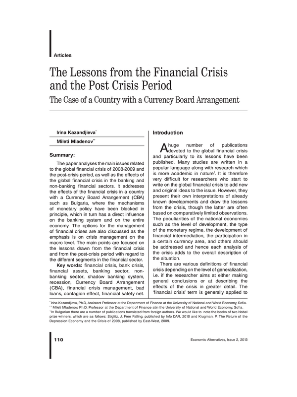 The Lessons from the Financial Crisis and the Post Crisis Period