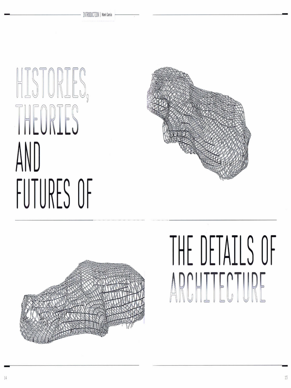 Histories, Theories and Futures of the Details of Architecture