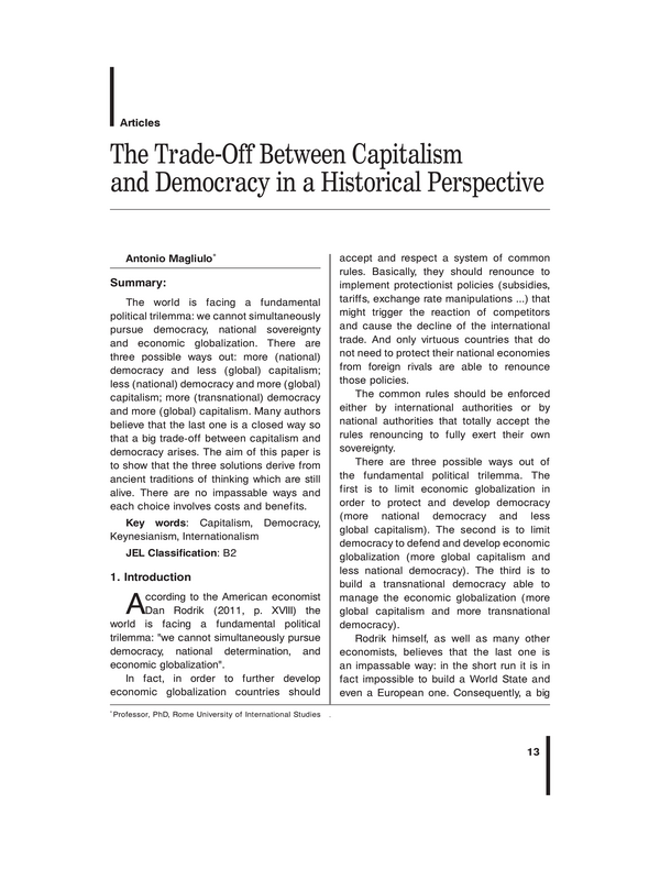 The Trade-Off between Capitalism and Democracy in a Historical Perspective