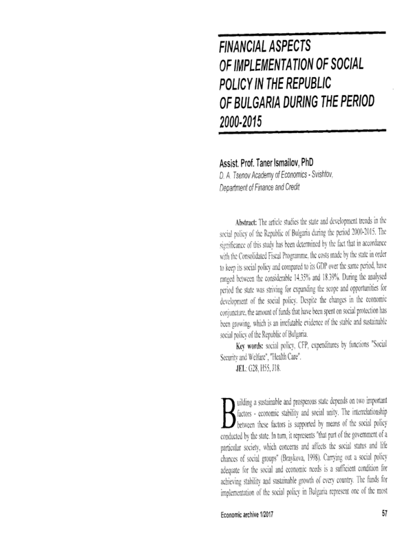 Финансови аспекти в осъществяването на социалната политика на РБългария през периода 2000-2015 г. = Financial aspects of implementation of social policy in the Republic of Bulgaria during the period 2000-2015