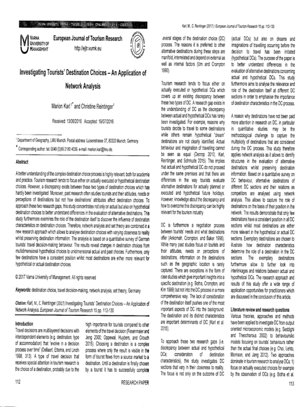 Investigating Tourists` Destination Choices - An Application of Network Analysis