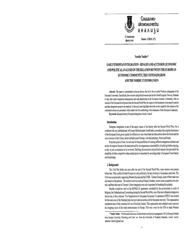 Early European integration - rivalry and accession, economic and political analysis on the relation between the European economic community, the United kingdom and the nordic customs union