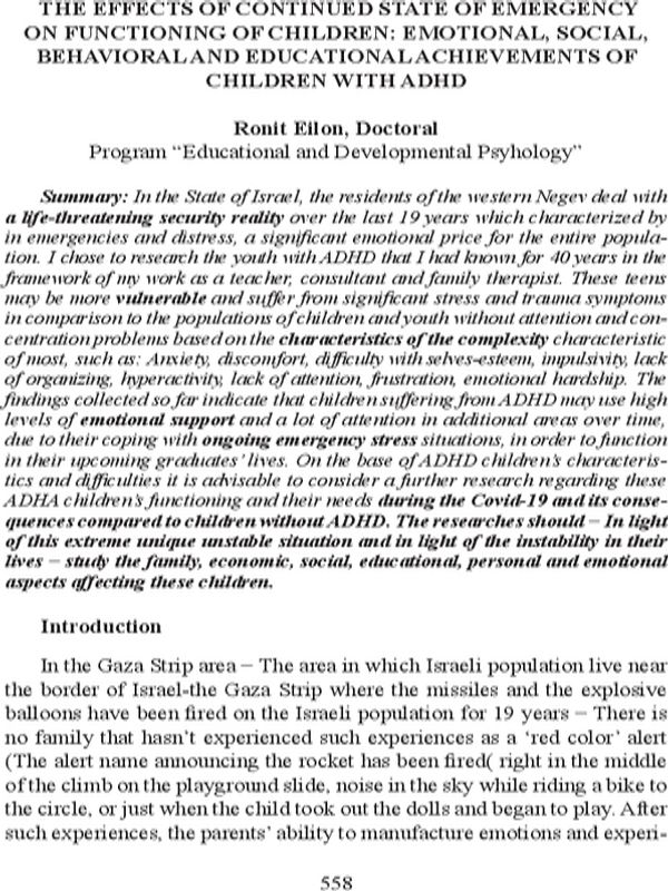 The Effects of Continued State of Emergency on Functioning of Children: Emotional, social, behavioral and educational achevernents of children with ADHD