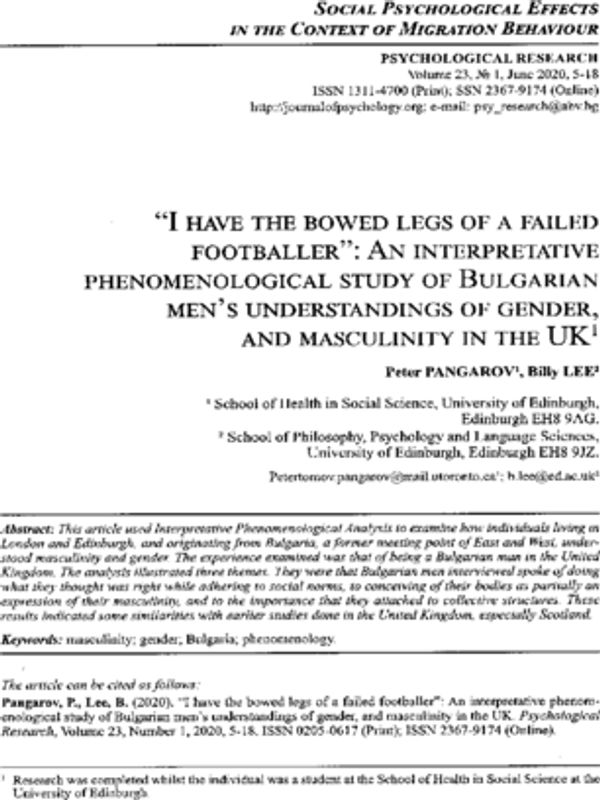 “I have the bowed legs of a failed footballer”: An interpretative phenomenological study of Bulgarian men’s understandings of gender, and masculinity in the UK