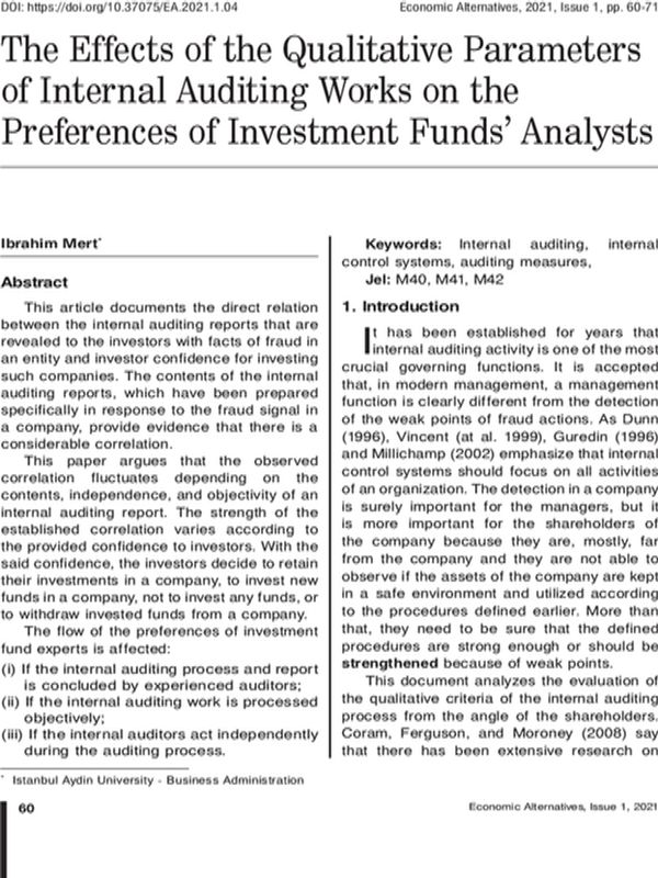 The Effects of the Qualitative Parameters of Internal Auditing Works on the Preferences of Investment Funds’ Analysts