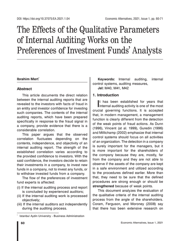 The Effects of the Qualitative Parameters of Internal Auditing Works on the Preferences of Investment Funds’ Analysts