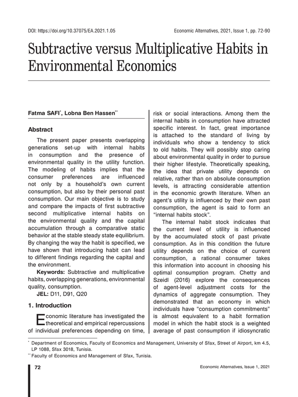 Subtractive versus Multiplicative Habits in Environmental Economics