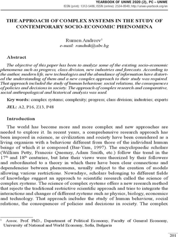 The Approach of Complex Systems in the Study of Contemporary Socio-Economic Phenomena