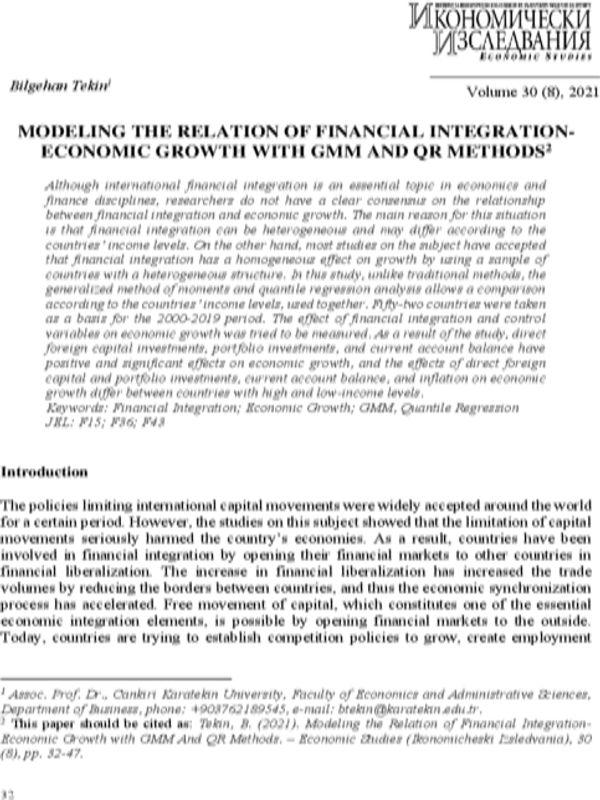 Modeling the relation of financial integration. Economic growth with GMM and QR methoods