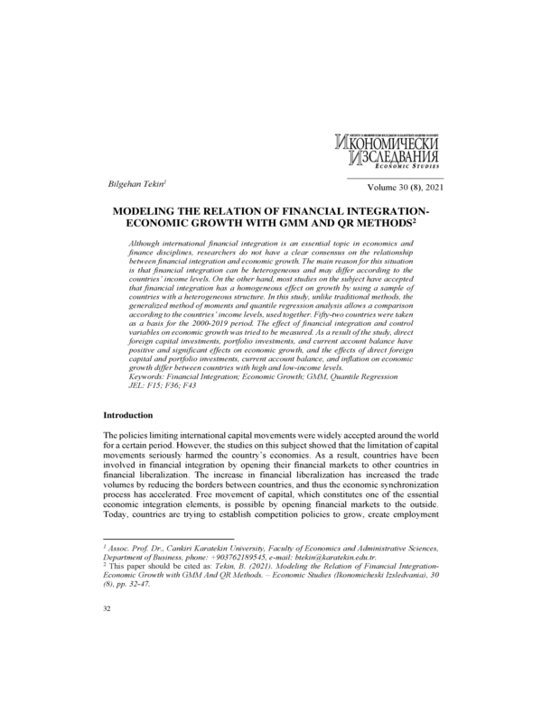 Modeling the relation of financial integration. Economic growth with GMM and QR methoods