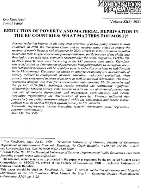 Reduction of Poverty and Material Deprivation in the EU Countries: What Matters the Most?