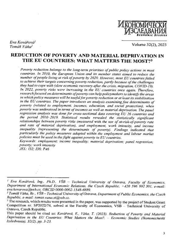 Reduction of Poverty and Material Deprivation in the EU Countries: What Matters the Most?