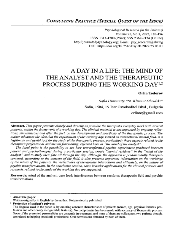 A Day in Life: The Mind of  the Analyst During a Working Day