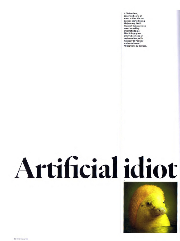 Artificial idiot