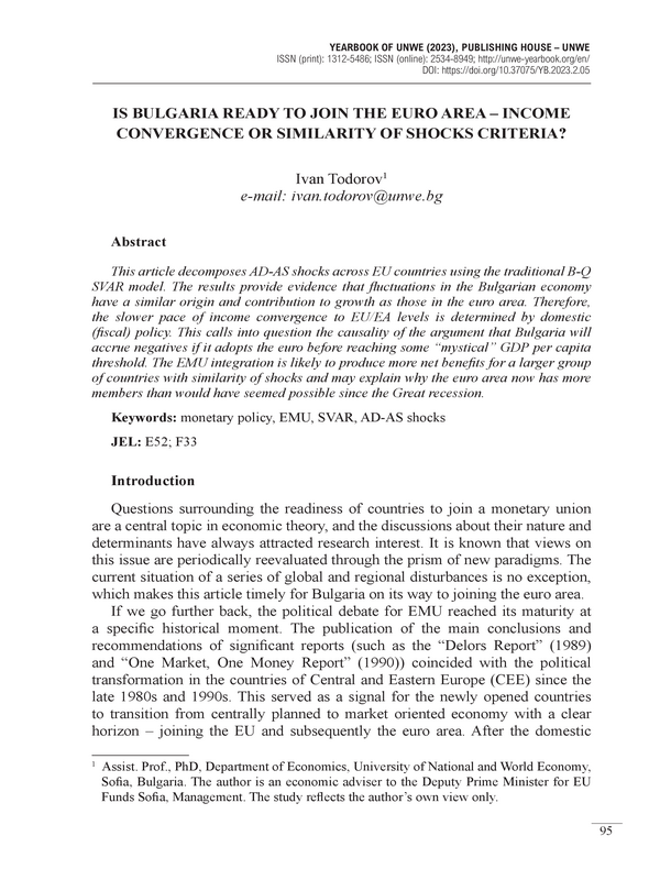 Is Bulgaria Ready to Join the Euro Area – Income Convergence or Similarity of Shocks Criteria?