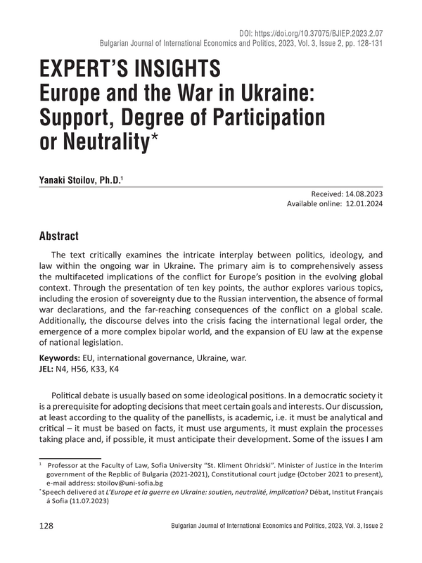 Europe and the War in Ukraine: Support, Degree of Participation or Neutrality*