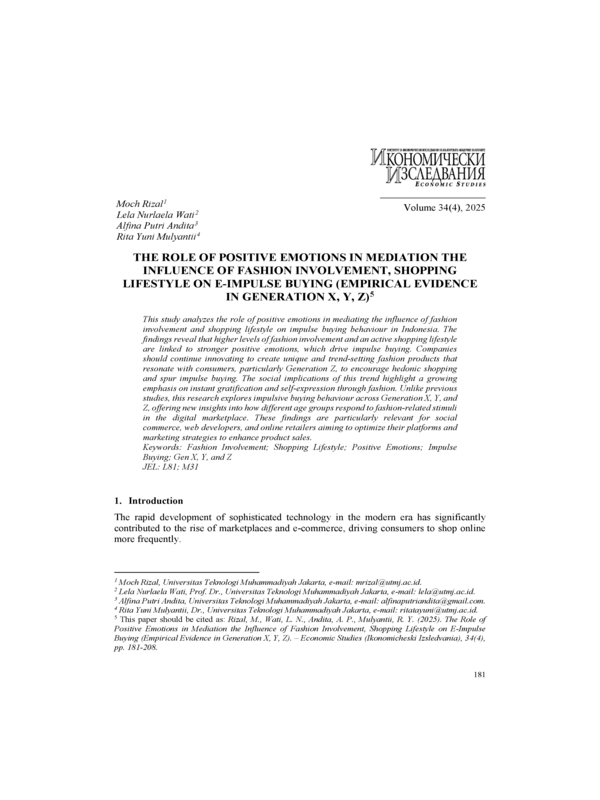 The Role of Positive Emotions in Mediation the Influence of Fashion Involvement, Shopping Lifestyle on E-Impulse Buying (Empirical Evidence in Generation X, Y, Z)