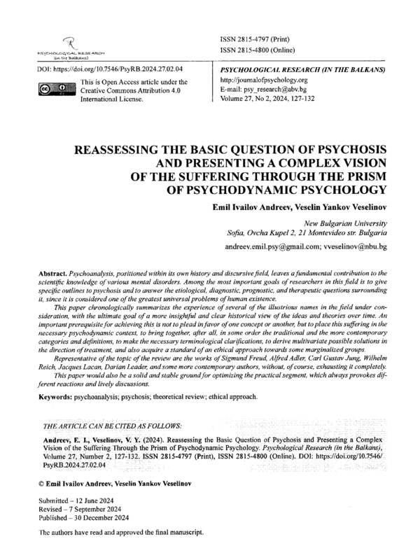 Reassessing the Basic Question of Psychosis and Presenting a Complex Vision of the  Suffering Through the Prism of Psychodynamic Psychology