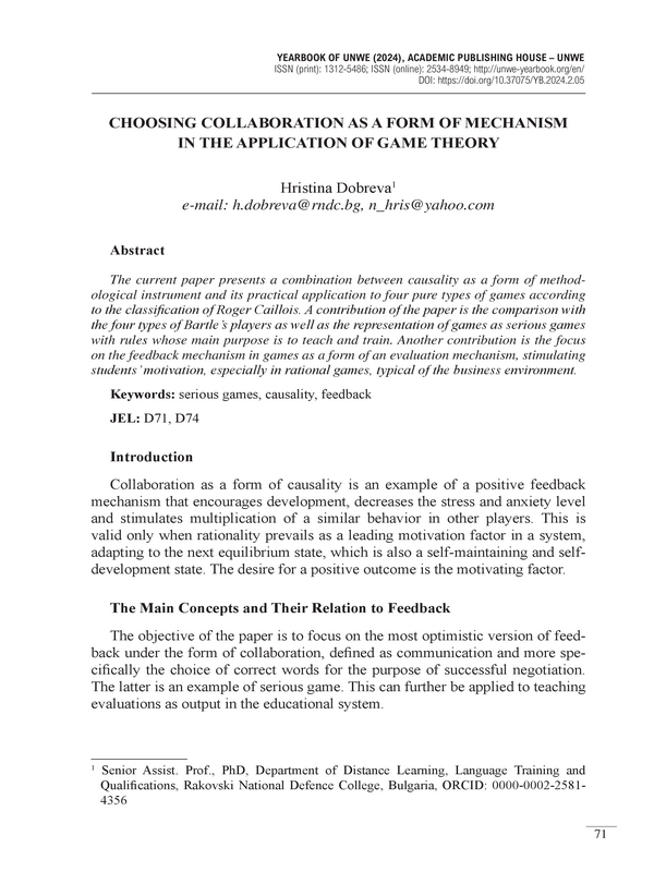 Choosing Collaboration as a Form of Mechanism in the Application of Game Theory