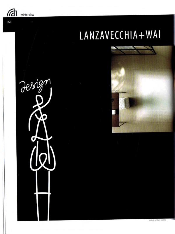 Lanzavecchia + Wai: между изтока и запада