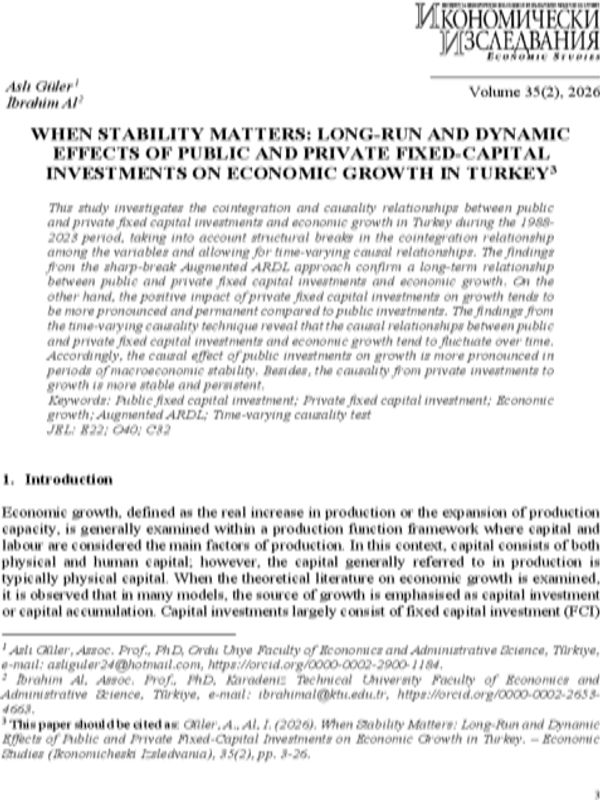 When Stability Matters: Long-Run and Dynamic Effects of Public and Private Fixed-Capital Investments on Economic Growth in Turkey