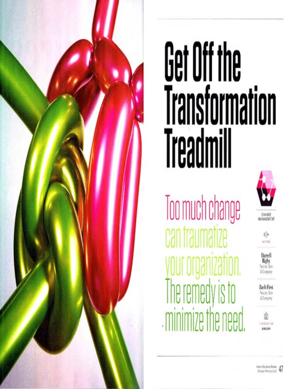 Get Off the Transformation Treadmill